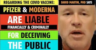 ''PFIZER & MODERNA ARE FINANCIALLY & CRIMINALLY LIABLE FOR DECEIVING THE PUBLIC''