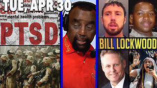 PTSD; 60 Minutes; Possessed in the Mind; BILL LOCKWOOD; Islamic Influence | JLP SHOW (4/30/24)