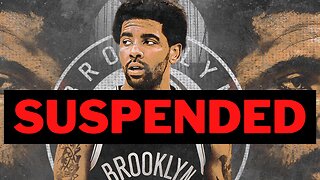 Kyrie Irving suspended by Brooklyn Nets