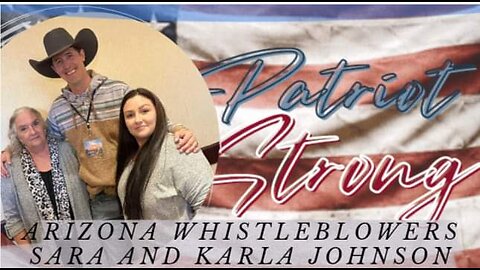 Arizona CPS Whistleblowers - Sara and Karla Johnson