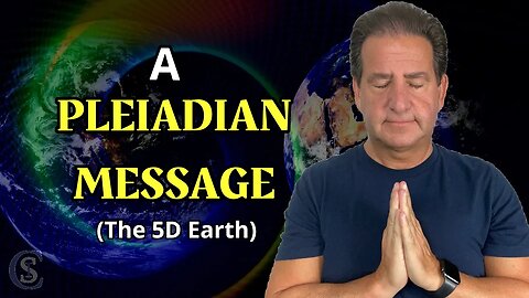 What Is The Status Of 5D Earth | A Pleiadian Message