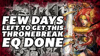 Last Minute Thronebreaker EQ Grinding | Marvel Contest Of Champions