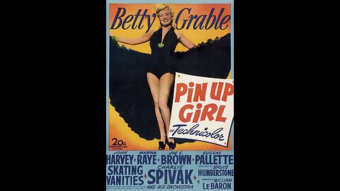 Pin Up Girl (1944) | Directed by H. Bruce Humberstone