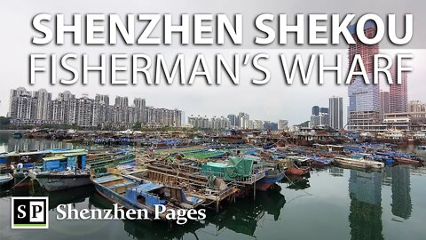 Shekou Fisherman's Wharf in Shenzhen