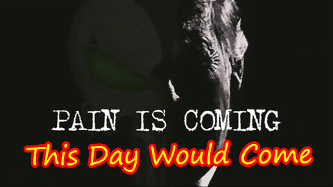 The Storm is Upon Us > This Day Would Come