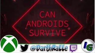 Can Androids Survive Achievement Hunting with DarthRalle (Ger/Eng) on Xbox