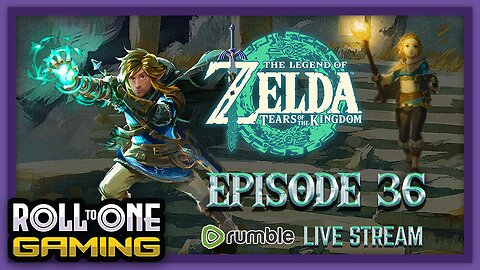 Zelda: Tears of the Kingdom - Part 36