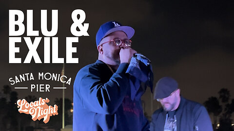 Blu & Exile - Locals Night at Santa Monica Pier - Full Performance