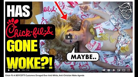 Chick-Fil-A BOYCOTT! Customers Enraged Over Anti-White, Anti-Christian Woke Agenda 12min