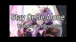 QUB3, Quickdrop & B0UNC3 - Stay Or Be Alone [ Tradução/ Legendado PT-BR ]( Copyright Free )