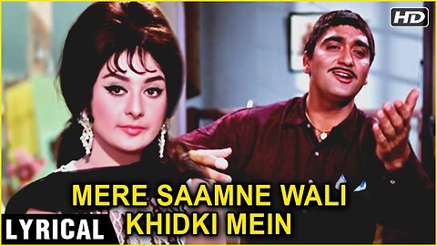 Mere Samne Wali Khidki Mein - Padosan - Saira Banu, Sunil Dutt & Kishore Kumar - Old Hindi Songs