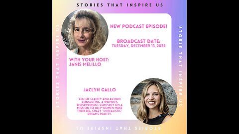 Stories That Inspire Us with Jaclyn Gallo - 12.13.22