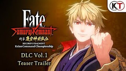 Fate_Samurai Remnant - Official DLC Vol. 1 Teaser Trailer