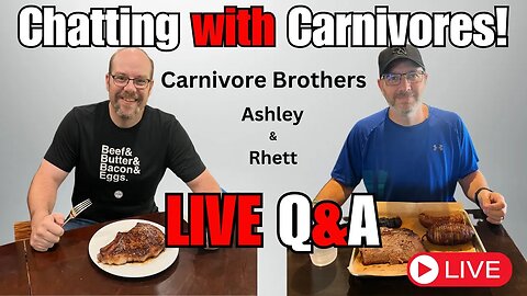 Carnivore Brothers! Ashley & Rhett's Story LIVE & QA