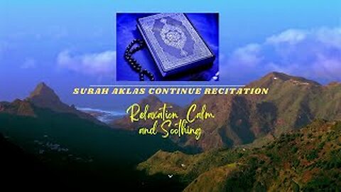 Surah Akhlas Continue 20 Minutes beautiful Recitation. With English subtitle