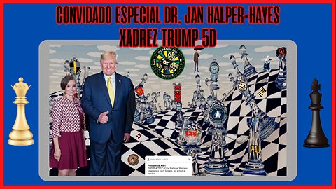TRUMPS XADREZ 5D W DR. JAN HALPER-HAYES HOSPEDADO POR LANCE MIGLIACCIO E GEORGE BALLOUTINE |EP132