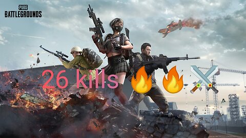 26 kills 🔥🔥 ⚔️ PUBG GAME PLAY