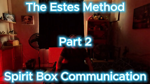 The Estes Method Part 2! Really Freaky Paranormal Activity! 😱
