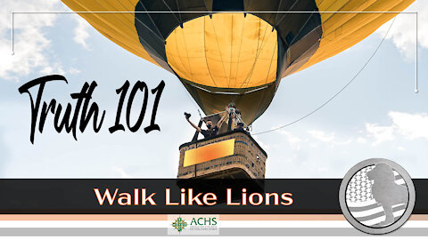 "Truth 101" Walk Like Lions Christian Daily Devotion with Chappy October 25, 2021