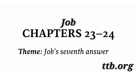 Job Chapters 23-24 (Bible Study)