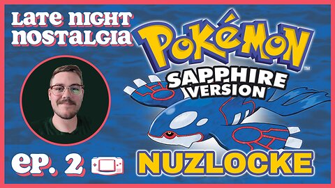 Pokemon Sapphire Nuzlocke Playthrough | Ep. 2