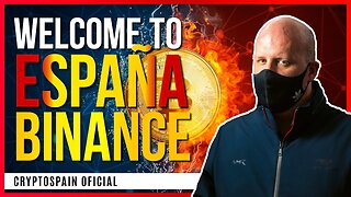 BINANCE ENTRA EN ESPAÑA 🇪🇸