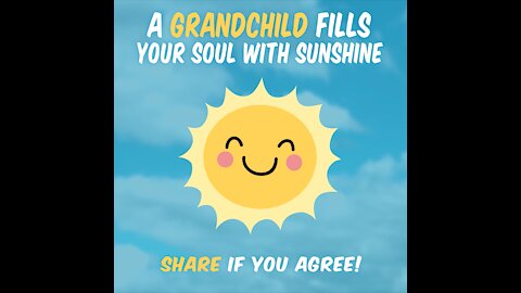 A Grandchild Fills Your Soul [GMG Originals]