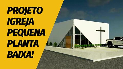 Projeto de igreja pequena terreno 10x25