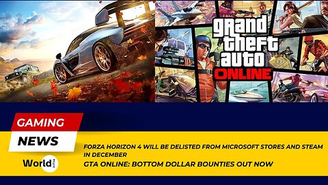 Forza Horizon 4 Delisting Alert | GTA Online: Bottom Dollar Bounties Out Now