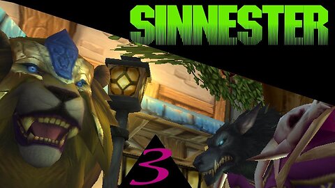 Sinnester part 3 - demo lock (let's play world of warcraft)