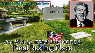 Jerry Springers Grave & another famous actors grave