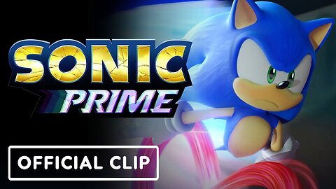 Sonic Prime - Official Sonic and Doctor Eggman Clip