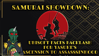 Samurai Showdown: Backlash for Yasuke's Ascension to Assassinhood