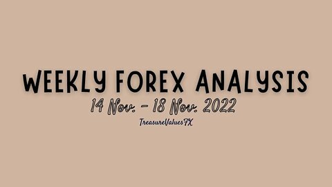 🔴 #1 Weekly Forex Forecast | AUDUSD, EURUSD, GBPUSD, NZDUSD, USDCAD,etc (14/Nov/2022) Forex Analysis