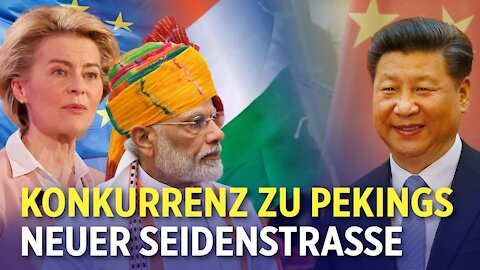 EU und Indien gemeinsam gegen Chinas Neue Seidenstraße