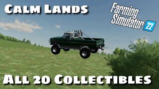 Calm Lands | Find All 20 Collectibles | Farming Simulator 22