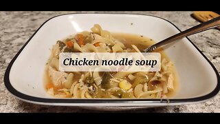 Homemade chicken noodle soup #threeriverschallenge #soup #chickennoodles