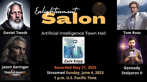 Artificial Intelligence Town Hall with Zack Kopp and U.S. Transhumanist Party Officers & Candidates