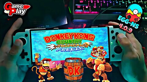 DONKEY KONG COUNTRY TROPICAL FREEZE: Game play teste no Egg NS emulator Switch Android 4.0.9