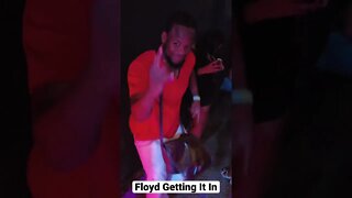 Floyd Getting It In