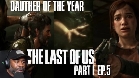 A Bloater Got Me | The Last Of Us Remake EP.5