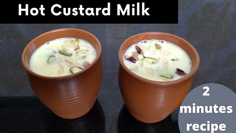 Hot Custard Milk Recipe | Winter special Healthy Drink