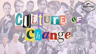 Culture of Change Ep. 65 - 6:00 PM ET -