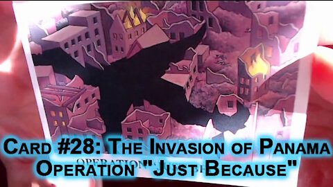 The Drug War Trading Cards, Card #28: The Invasion of Panama: Operation "Just Because" [ASMR]