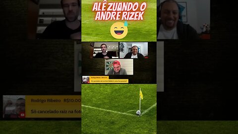 Alê zuando André Rizek #shorts #short #futebol #resenhaesportiva #shortsvideo #shortsviral #short