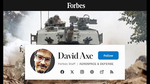 Forbes journo David Axe has "axed" his previous opinion on Challenger tanks in Ukraine