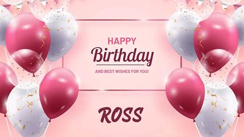 Happy Birthday to Ross - Birthday Wish From Birthday Bash