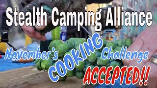 Stealth Camping Alliance - November Challenge - Cooking Challenge