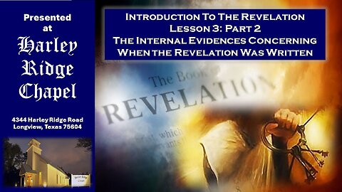 Introduction To The Revelation Lesson 3: Part 2