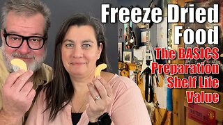 FREEZE Dried Food BASICS | Preparation _ Shelf Life _ Value | Big Family Homestead 01/11